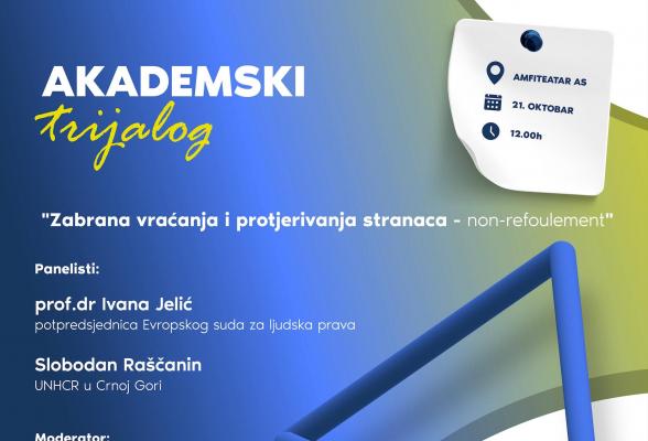 Akademski trijalog: „Zabrana vraćanja i protjerivanja stranaca – non-refoulement“